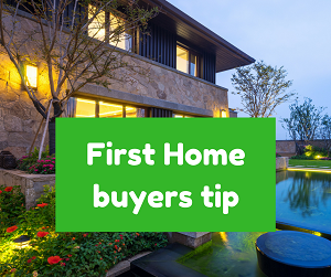 Mortgage Broker – First home buyer tips